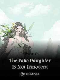 descargar libro The Fake Daughter Is Not Innocent