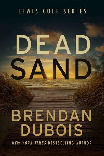 descargar libro Dead Sand (Lewis Cole Book 1)