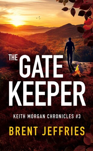 descargar libro The Gate Keeper: Keith Morgan Chronicles #3