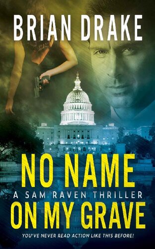 libro gratis No Name On My Grave: A Sam Raven Thriller