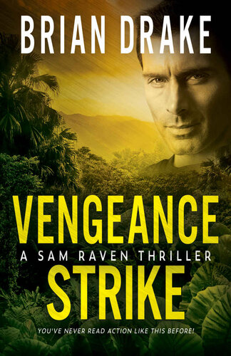 descargar libro Vengeance Strike: A Sam Raven Thriller