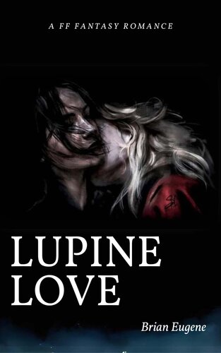 descargar libro Lupine Love: A FF Fantasy Romance