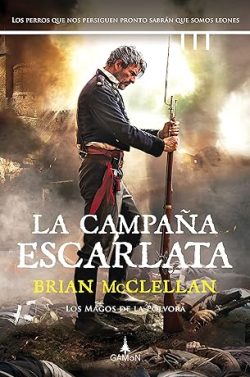 libro gratis La campaña escarlata (Los magos de la pólvora 2)