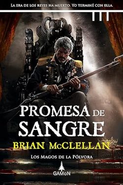 descargar libro Promesa de sangre (Los magos de la pólvora 1)