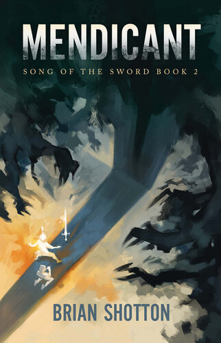 descargar libro Mendicant (Song of the Sword Book 2)