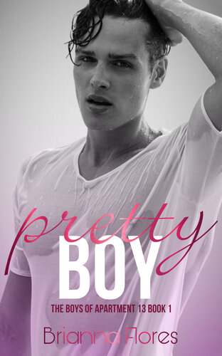 libro gratis Pretty Boy: The Boys of Apartment 13 Book 1