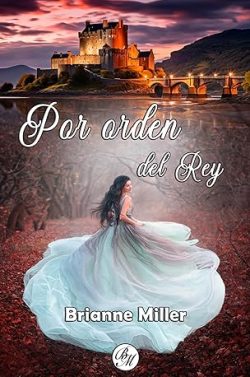 descargar libro Por orden del rey (Highlanders 2)