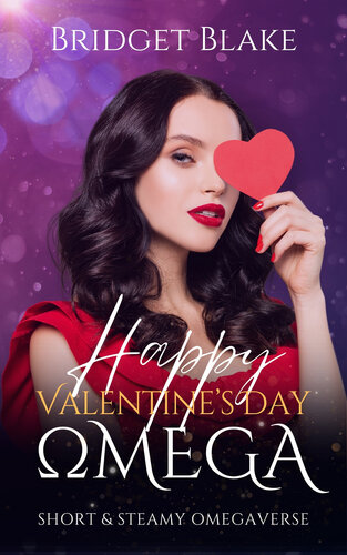 libro gratis Happy Valentine's Day, Omega: Short and Steamy Omegaverse