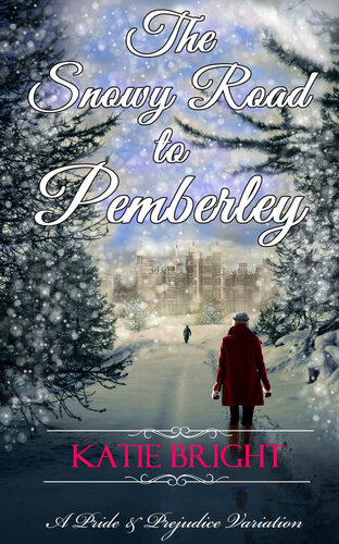 descargar libro The Snowy Road to Pemberley