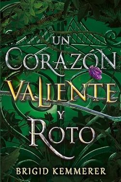 descargar libro Un corazón valiente y roto (Cursebreakers 02)