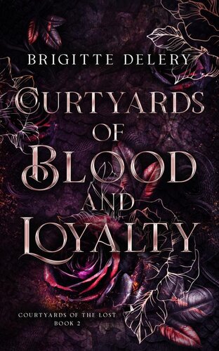 descargar libro Courtyards of Blood and Loyalty