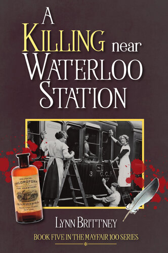 descargar libro A Killing Near Waterloo Station: Book 5 in the Mayfair 100 series