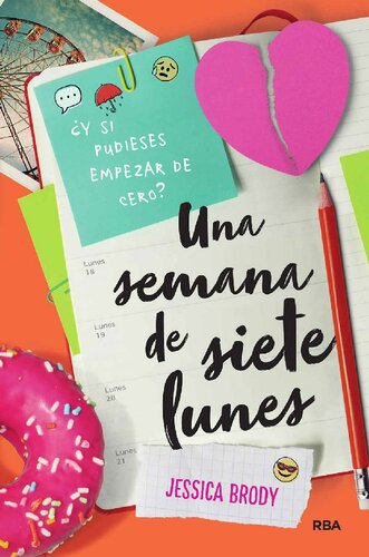 descargar libro Una semana de siete lunes (FICCIÓN YA) (Spanish Edition)