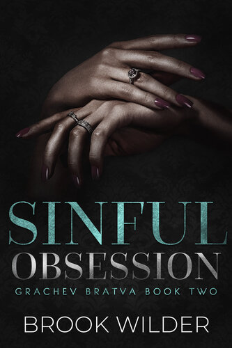 descargar libro Sinful Obsession (Grachev Bratva Book 2)