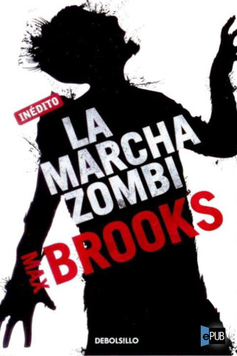 descargar libro La marcha zombie