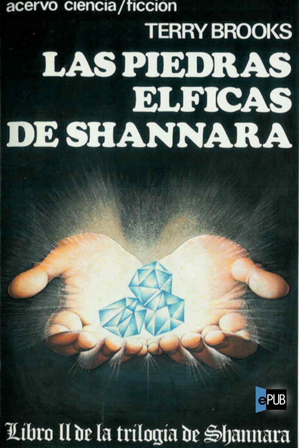 descargar libro Las piedras élficas de Shannara