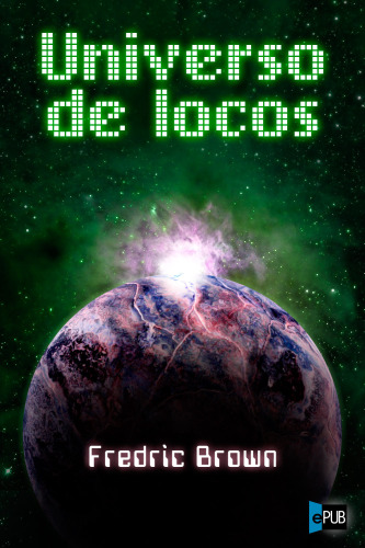 descargar libro Universo de locos