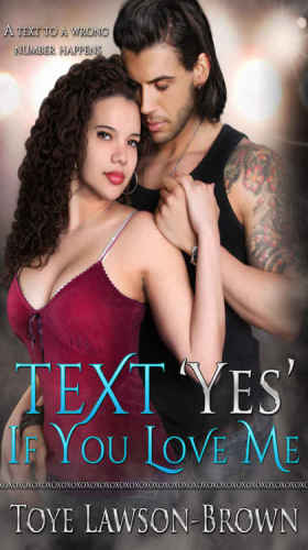 libro gratis Text 'Yes' if You Love Me