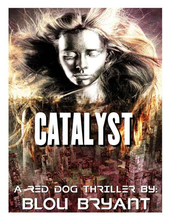 descargar libro Catalyst: A Red Dog Thriller