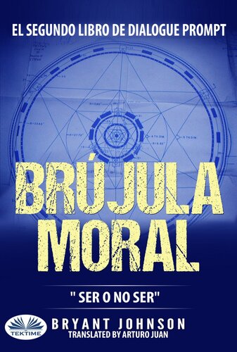 descargar libro Brújula Moral: Ser O No Ser