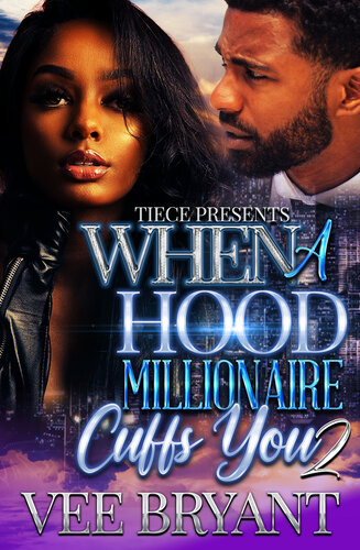 descargar libro When A Hood Millionaire Cuffs You 2