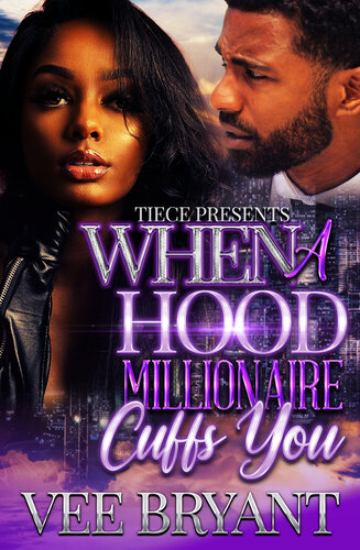 descargar libro When A Hood Millionaire Cuffs You