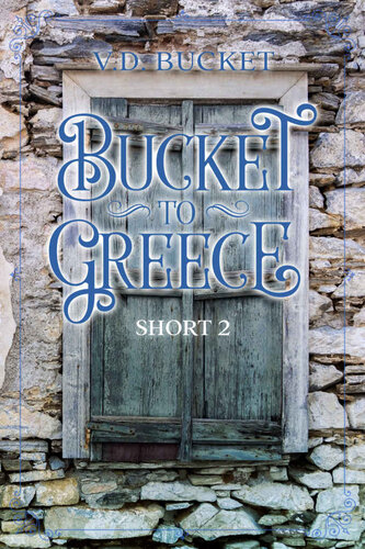 descargar libro Bucket to Greece - Short 2