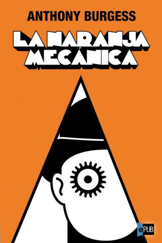 descargar libro La naranja mecnica