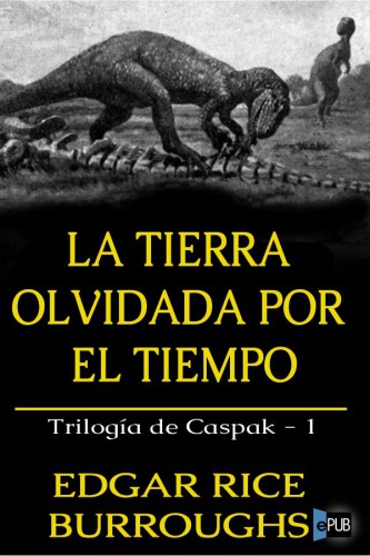 descargar libro La tierra olvidada por el tiempo