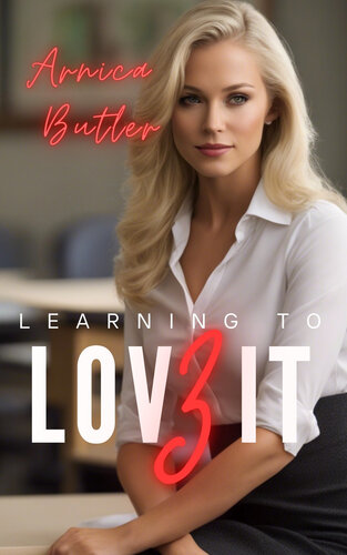 libro gratis Learning To Love It 3: A Hotwife Fantasy