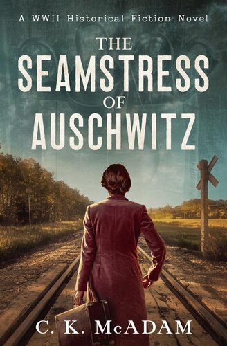 descargar libro The Seamstress of Auschwitz: A WWII Historical Fiction Novel