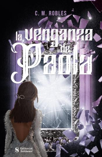 libro gratis La venganza de Paola (Paola #02)