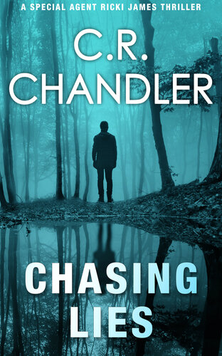 descargar libro Chasing Lies (Special Agent Ricki James Book 12)