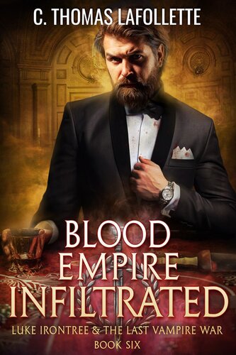 libro gratis Blood Empire Infiltrated