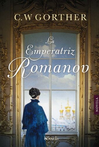 descargar libro La emperatriz Romanov