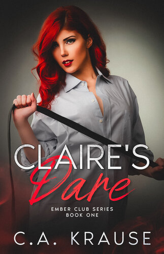 descargar libro Claire's Dare (Ember Club Book 1)