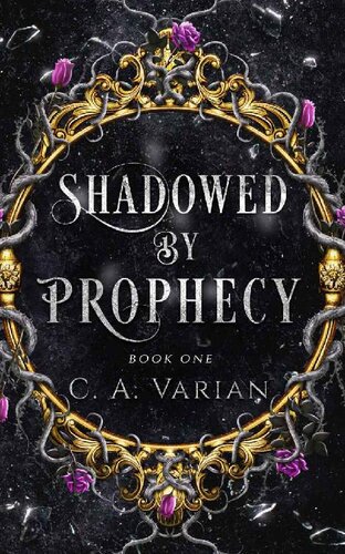 libro gratis Shadowed by Prophecy: A Crown of the Phoenix Prequel Novella