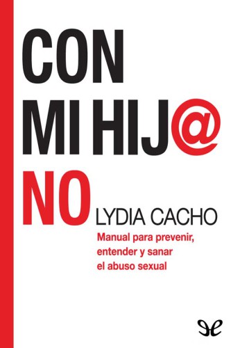 descargar libro Con mi hij@ no