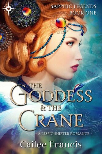 libro gratis The Goddess and the Crane: A Lesfic Shifter Romance