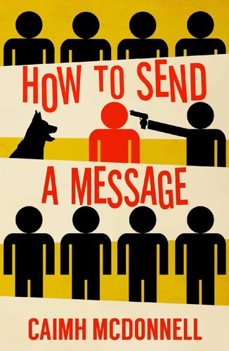 descargar libro How To Send A Message Deluxe Edition