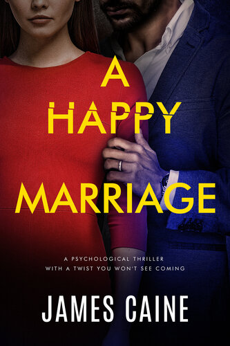 descargar libro A Happy Marriage: A psychological thriller with a twist you won't see coming