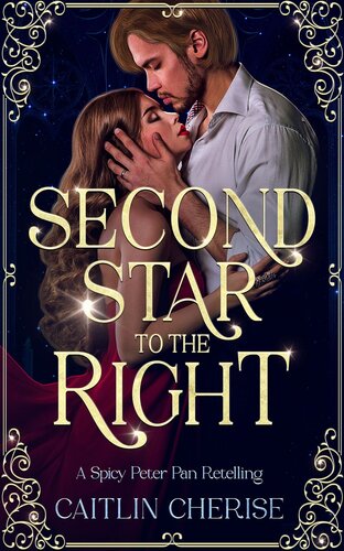 descargar libro Second Star to the Right: A Spicy Peter Pan Retelling