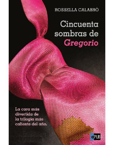 descargar libro Cincuenta sombras de Gregorio