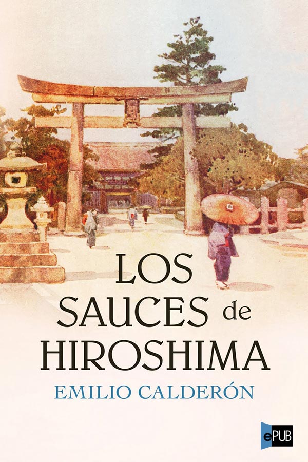 descargar libro Los sauces de Hiroshima