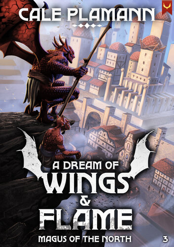 libro gratis Magus of the North: A LitRPG Adventure (A Dream of Wings & Flame Book 3)