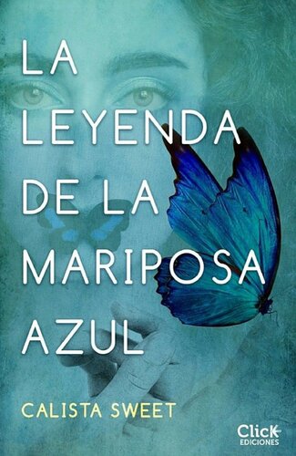 descargar libro La leyenda de la mariposa azul