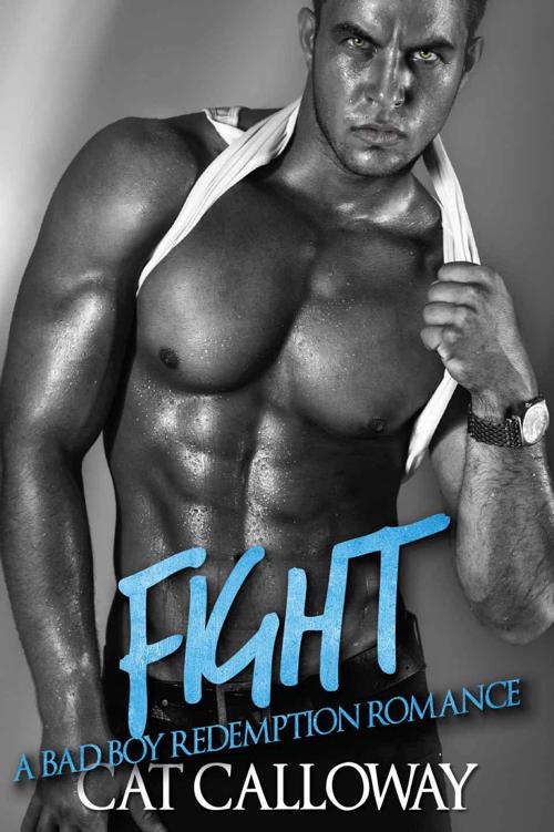 libro gratis FIGHT (A Bad Boy Redemption Romance)