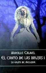 libro gratis (El Canto De Las Brujas 01) La gruta de Melusina