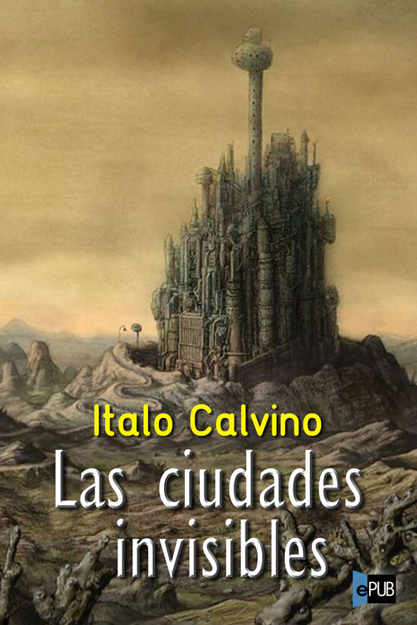 descargar libro Las ciudades invisibles