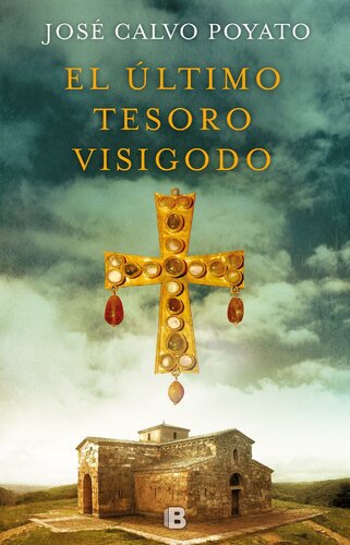 libro gratis El último tesoro visigodo